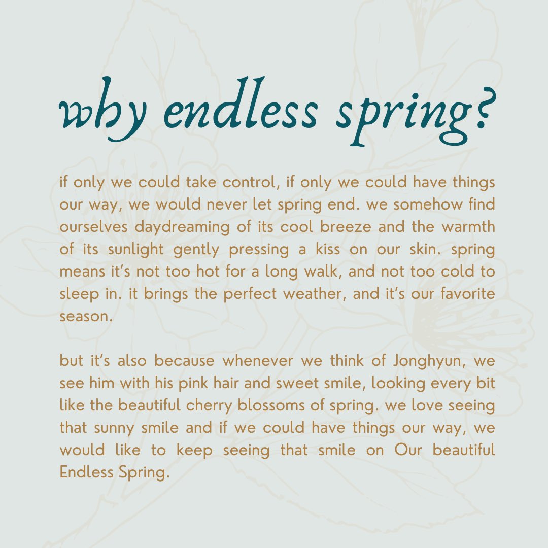 springendless's tweet photo. in about an hour, we will be releasing the core of our project—something that we learned from Jonghyun. we are thankful to him for sharing this with us & now we would like to share it with you too. ✨ but first, let us to share the meaning behind our name!
#EndlessSpring https://t.co/RP7gRkxo0w