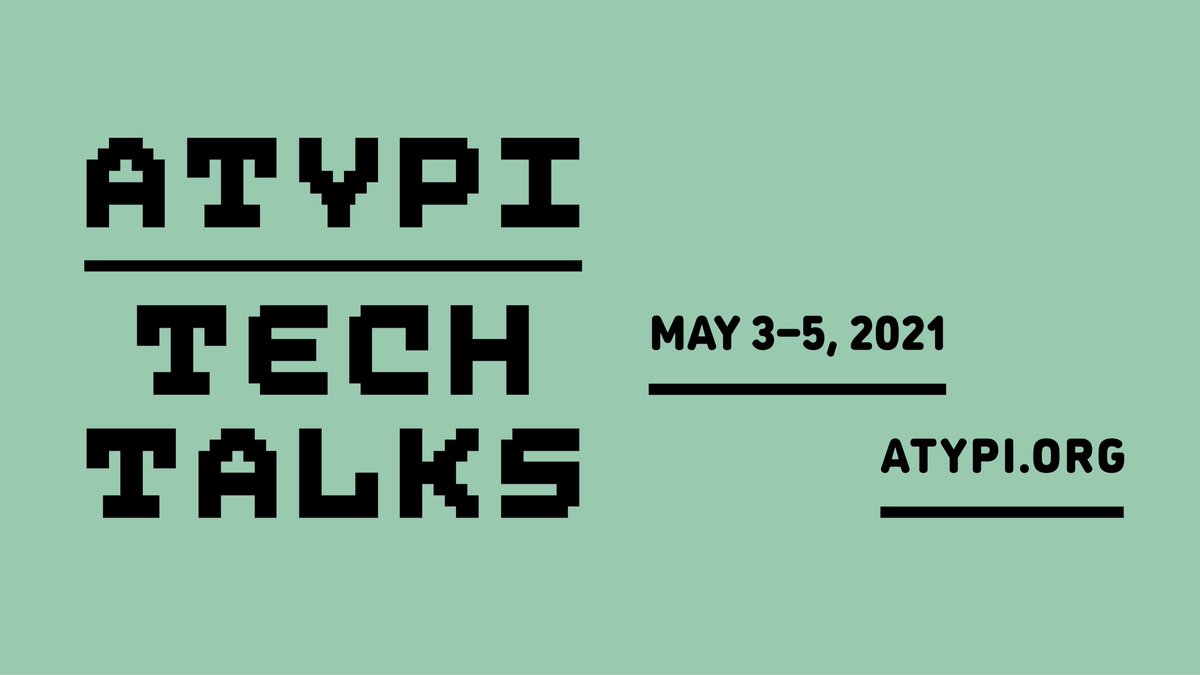 ATypI: Association Typographique Internationale (@atypi) on Twitter photo Join us May 3–5 for ATypI Tech Talks 2021. More than 40 speakers will be there, including the fabulous @sahafshar <a href="/ThunderNixon/">Stephen Nixon</a> <a href="/shantell_martin/">Shantell Martin MBE</a> @sannorozco <a href="/SynopticOffice/">Synoptic Office</a> @bianca_berning Registration is now open! Details, links, etc.: atypi.org/register-now-f… #atypitechtalks Join us May 3–5 for ATypI Tech Talks 2021. More than 40 speakers will be there, including the fabulous @sahafshar <a href="/ThunderNixon/">Stephen Nixon</a> <a href="/shantell_martin/">Shantell Martin MBE</a> @sannorozco <a href="/SynopticOffice/">Synoptic Office</a> @bianca_berning Registration is now open! Details, links, etc.: atypi.org/register-now-f… #atypitechtalks