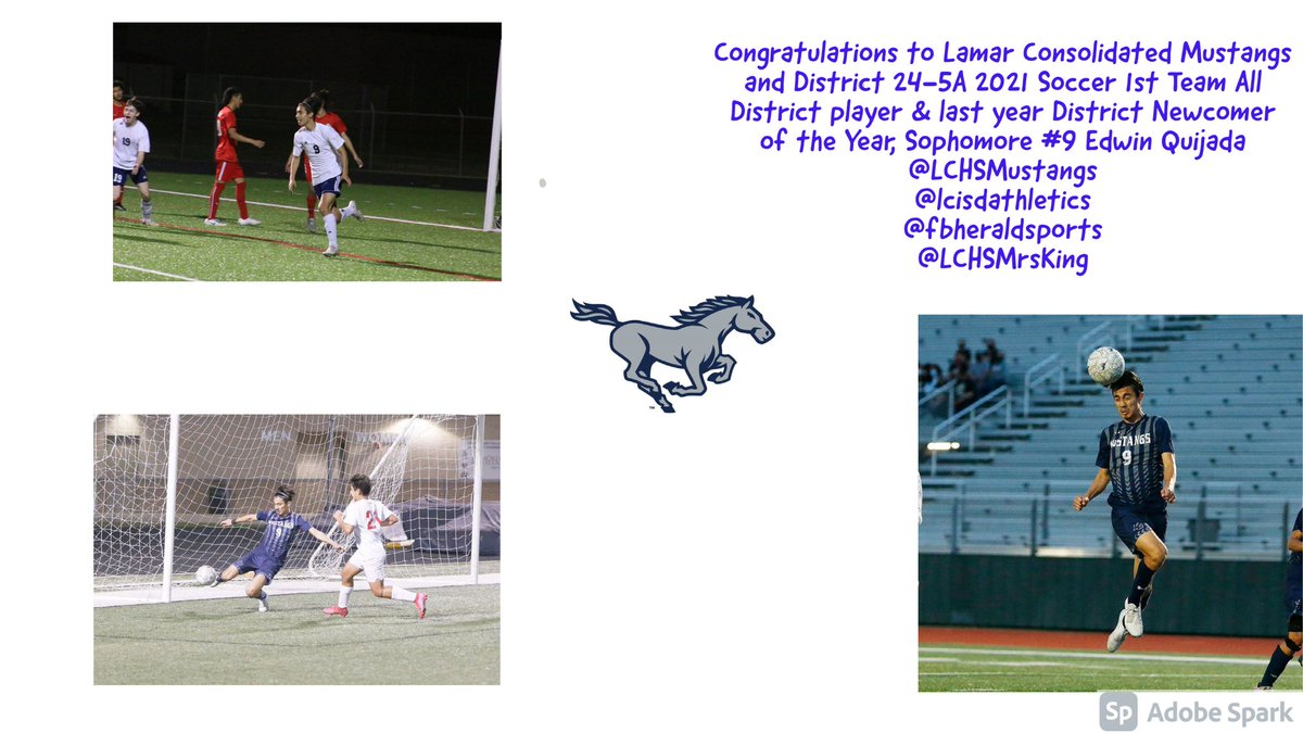 Congratulations to Lamar Consolidated Mustangs and District 24-5A 2021 Soccer 1st Team All District player &amp; last year District Newcomer of the Year, Sophomore #9 Edwin Quijada  

<a href="/LCHSMustangs/">Lamar Mustangs</a>

<a href="/lcisdathletics/">LCISD ATHLETIC DEPT.</a> 

<a href="/fbheraldsports/">Fort Bend Herald sports</a> @LCHSMrsKing