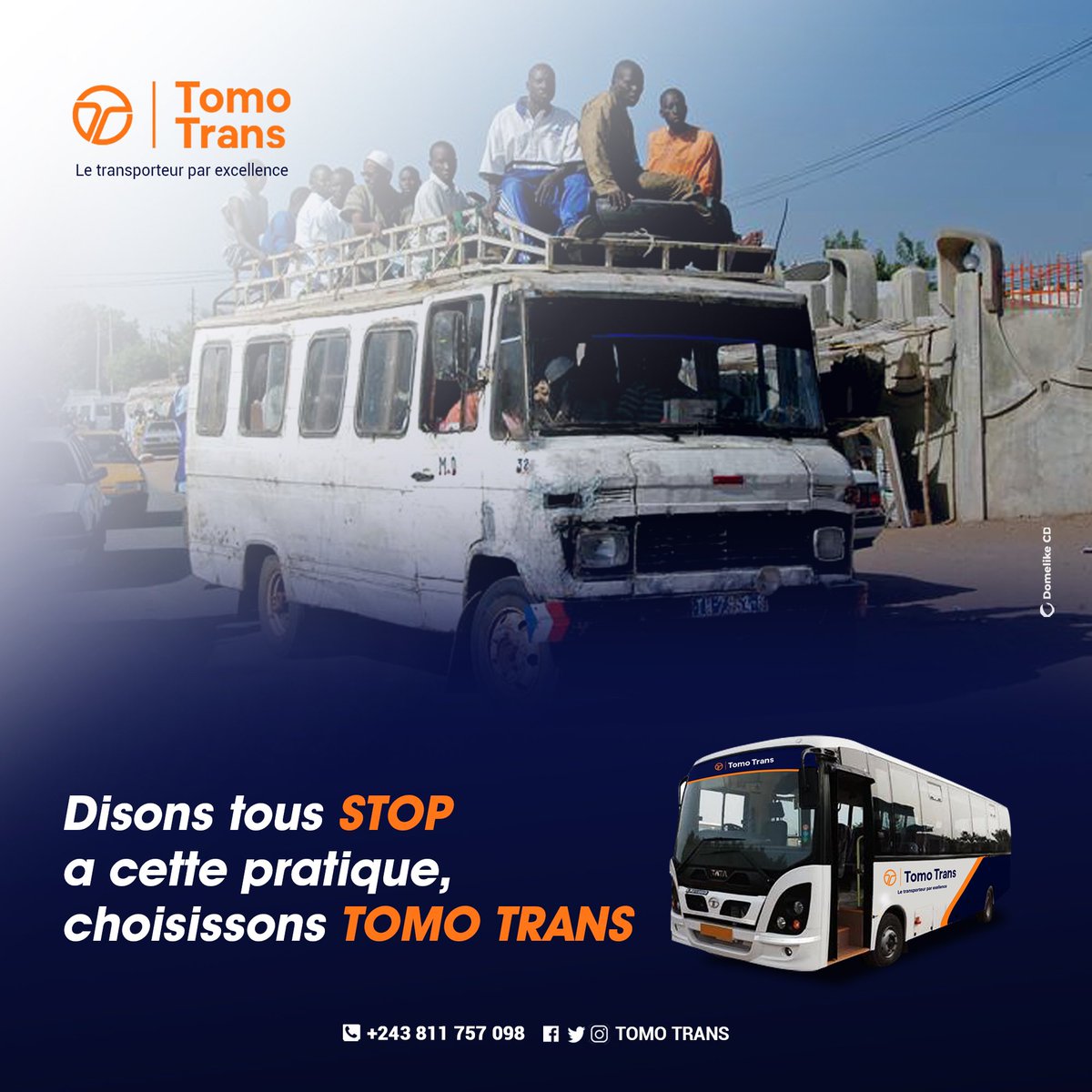 tomo_trans's tweet photo. Choisissons tous Tomo Trans et disons non à cette pratique qui met des vies en danger 
Choisir Tomo Trans, c’est choisir le confort et la sécurité à un prix très abordable ✅

Tomo Trans, le Transporteur par Excellence !
.
@central_sage @leParrainRDC @OrnyKeiffa https://t.co/qt8BtGDKZU