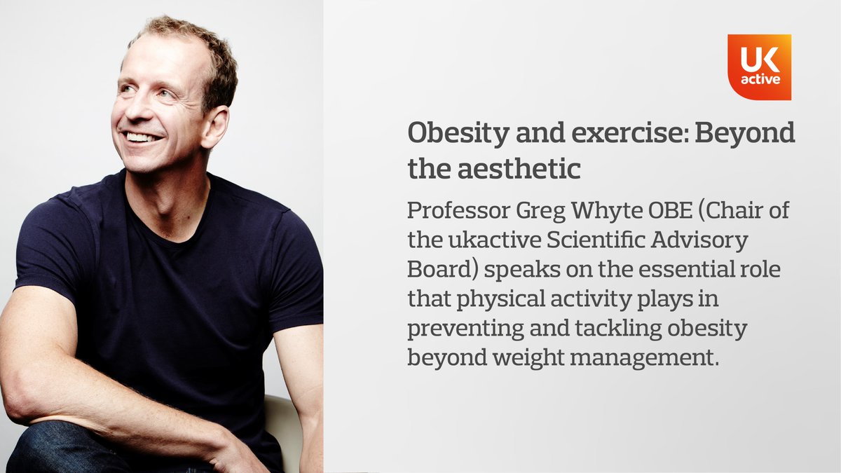 ukactive (@_ukactive) on Twitter photo Ahead of his appearance at the <a href="/WorldObesity/">World Obesity</a> Federation's international debate today, Professor <a href="/gpwhyte/">Greg Whyte OBE</a> speaks on the essential role that physical activity plays in preventing and tackling obesity.
Read more here: ukactive.com/news/obesity-a… Ahead of his appearance at the <a href="/WorldObesity/">World Obesity</a> Federation's international debate today, Professor <a href="/gpwhyte/">Greg Whyte OBE</a> speaks on the essential role that physical activity plays in preventing and tackling obesity.
Read more here: ukactive.com/news/obesity-a…