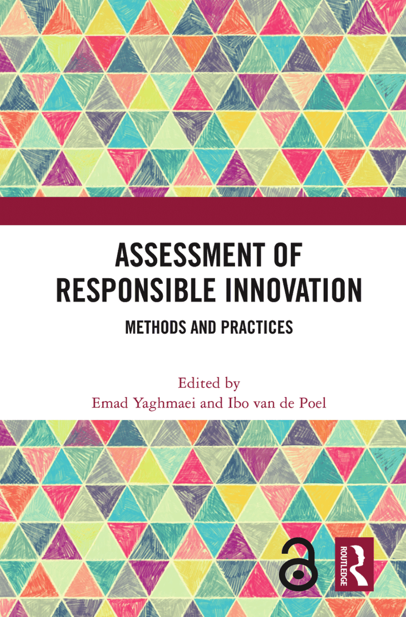 Assessment of Responsible Innovation 📚 presents tools for measuring, monitoring &amp; reporting upon the #ResponsibleInnovation process.

The editors of this interesting compilation are <a href="/EmadYaghmaei/">Emad Yaghmaei</a> &amp; professor Ibo van de Poel from <a href="/tudelft/">TU Delft</a>.

More info👉bit.ly/2Ou21HZ