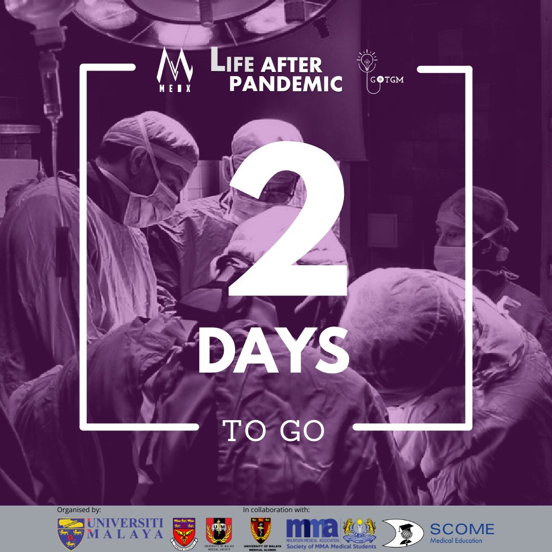MEDxUM's tweet photo. TWO MORE DAYS! ✌️
What are you waiting for? This is an opportunity you would not want to miss. Hop on board as we bring you on an intellectual journey that would spice up your medical life.
#LifeAfterPandemic
#WeAreInThisTogether
#COVID19
#KitaJagaKita
#TeguhKitaMenangBersama https://t.co/qk1NuRJ6xB