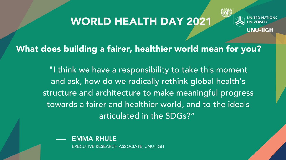 UNU International Institute for Global Health (@unu_iigh) on Twitter photo 💡 This #WorldHealthDay Week, see what <a href="/EmmaRhule/">Emma Rhule</a>, Executive Research Associate, UNU-IIGH has to say about our responsibility in making progress towards a fairer, healthier world.
#IIGH4SDG3 #WHD2021
🗣 We will be featuring more quotes from our researchers ~ watch this space! 💡 This #WorldHealthDay Week, see what <a href="/EmmaRhule/">Emma Rhule</a>, Executive Research Associate, UNU-IIGH has to say about our responsibility in making progress towards a fairer, healthier world.
#IIGH4SDG3 #WHD2021
🗣 We will be featuring more quotes from our researchers ~ watch this space!