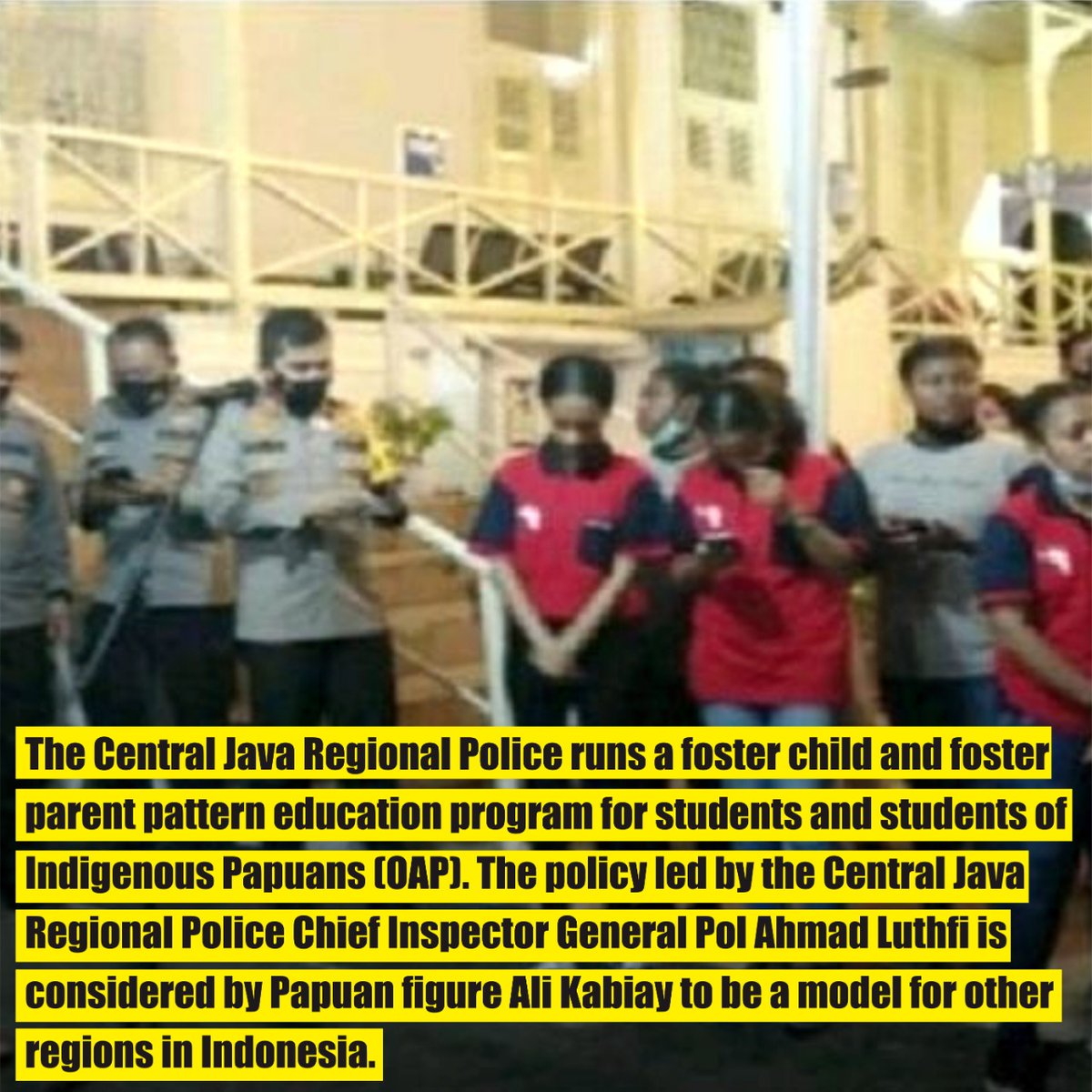 DikalProu's tweet photo. The central java regional police runs a foster child and foster parent pattern education program for students and students of Indegenous papuans https://t.co/EgyW542apb