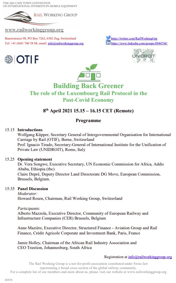 UNIDROITorg's tweet photo. HAPPENING TODAY - UNIDROIT, @OTIF_COTIF, and @RailWorkingGrp on 'Building Back Greener: The role of the Luxembourg Rail Protocol in the Post-Covid Economy'. To register email info@railworkinggroup.org
#CapeTownConvention #RailProtocol https://t.co/qXBz4uNyrI