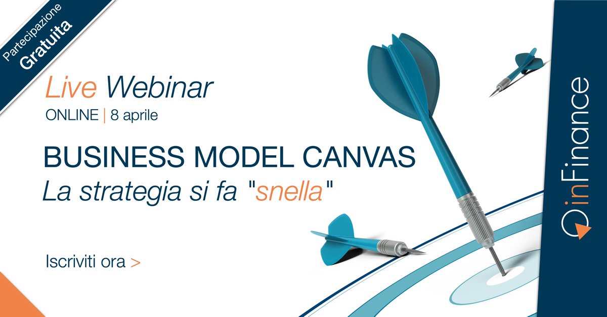 inFinance_it's tweet photo. Business Model Canvas... la strategia si fa "snella"! - Live Webinar, oggi, 8 aprile, a partire dalle 17:00. La partecipazione è gratuita. Per maggiori informazioni e iscrizioni: https://t.co/W61mJ0rZRR #inFinance https://t.co/onZuPEDMcv