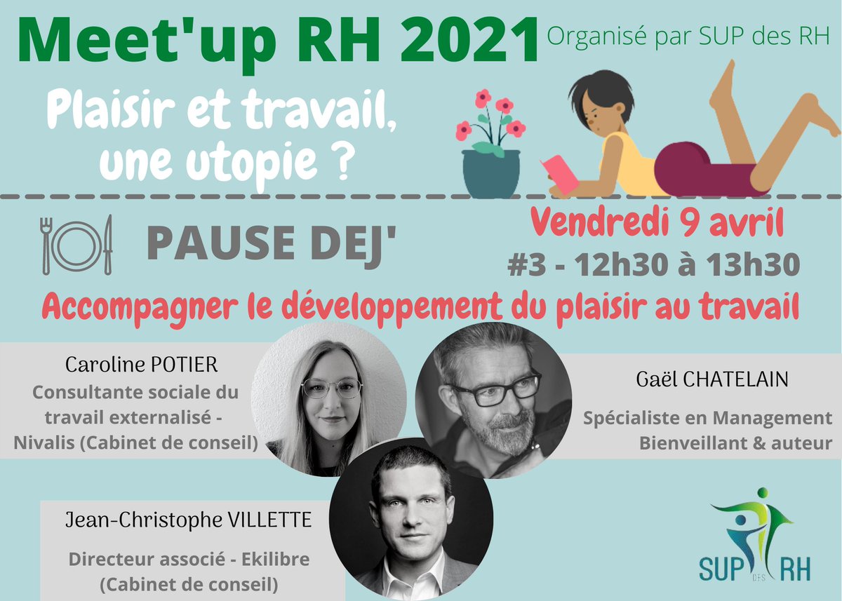SUPdesRH's tweet photo. 🚨 J-1 avant notre #MeetupRH2021
TABLE RONDE #3 : 12h30-13h30
🍽 Echangez durant votre pause déj' avec nos experts :
- Jean-Christophe VILLETTE, Ekilibre,
- Gaël CHÂTELAIN, @ChatelainBerry,
- Caroline POTIER, @NivalisC
Inscriptions : https://t.co/hFjNOI2h4D
#PleasureAtWork https://t.co/hTLbnOTY8P