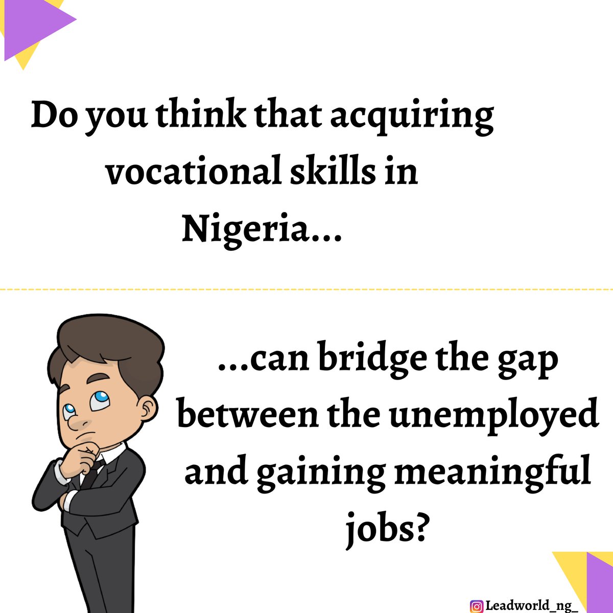 LeadWorld_ng's tweet photo. 1. It is quite disturbing that there are not enough jobs to accommodate the unemployed youth in Nigeria. 

Can we equally consider the other side to this ugly narrative that many people aren't bold enough to confront? https://t.co/gd623x6rvX