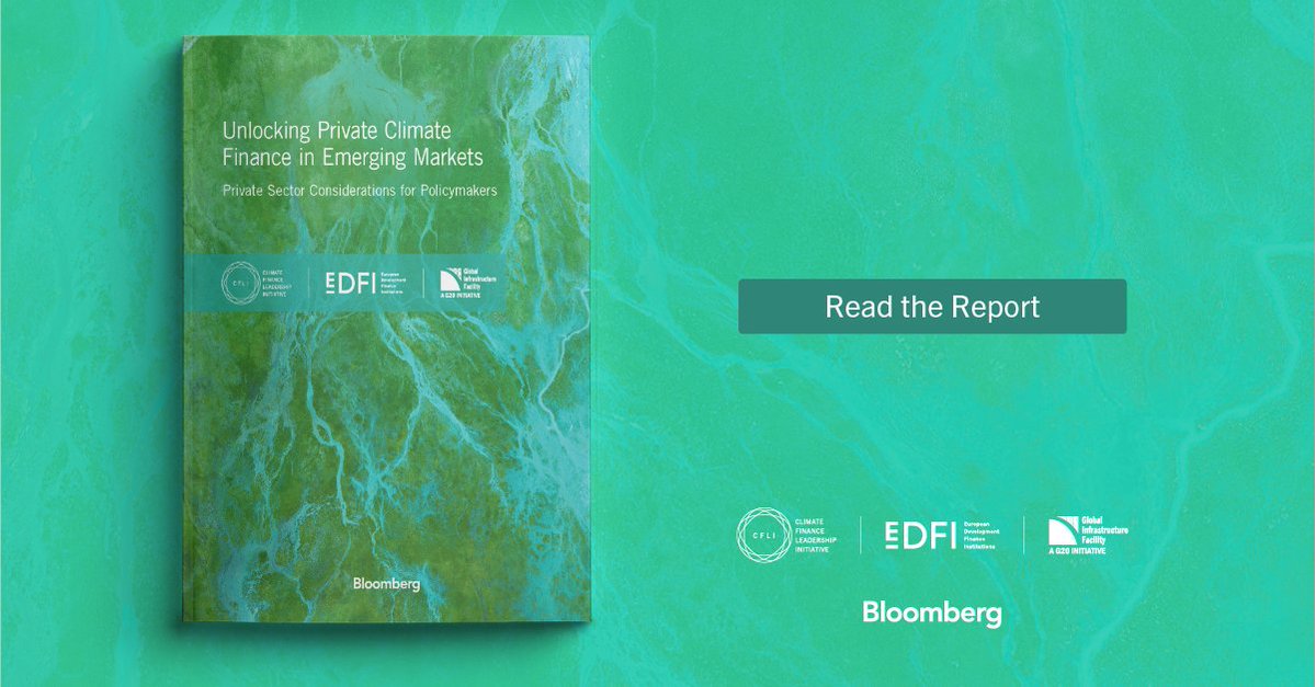 We created the Climate Finance Leadership Initiative to help drive capital to clean energy, especially in emerging markets. This new report shows how we can do more of that, faster. mikebloom.bg/31ZuybH