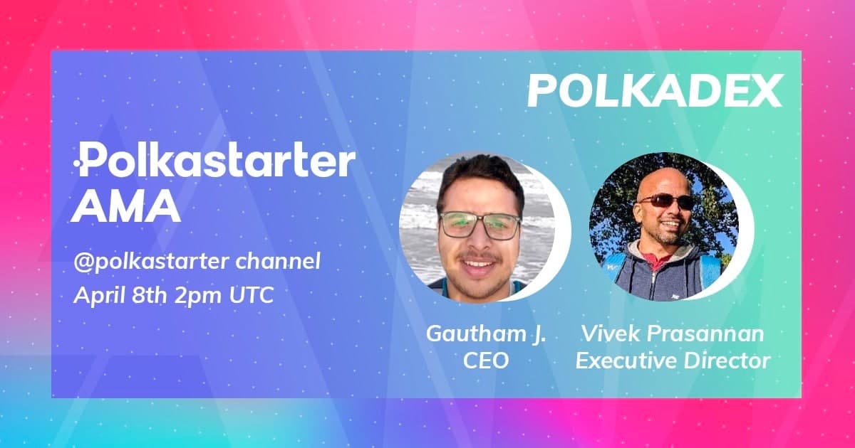 polkastarter's tweet photo. Tune in today at 2pm UTC for our AMA with @polkadex, a decentralized, peer-peer, order book based cryptocurrency exchange built on substrate. Hear more about the project from CEO Gautham J and ExecDir Vivek Prasannan! 👉 https://t.co/FfUBV529cx https://t.co/egiS5VWWT6