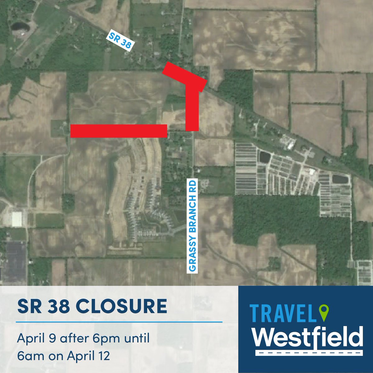 TravelWestfield's tweet image. IMPORTANT INFO! A section of SR 38 near Grassy Branch Road will be temporarily CLOSED after 6pm this Friday (4/9) - 6am Monday (4/12). This map shows current closures associated with the East Street Extension Project. Please follow the direction of signage. #TravelWestfield