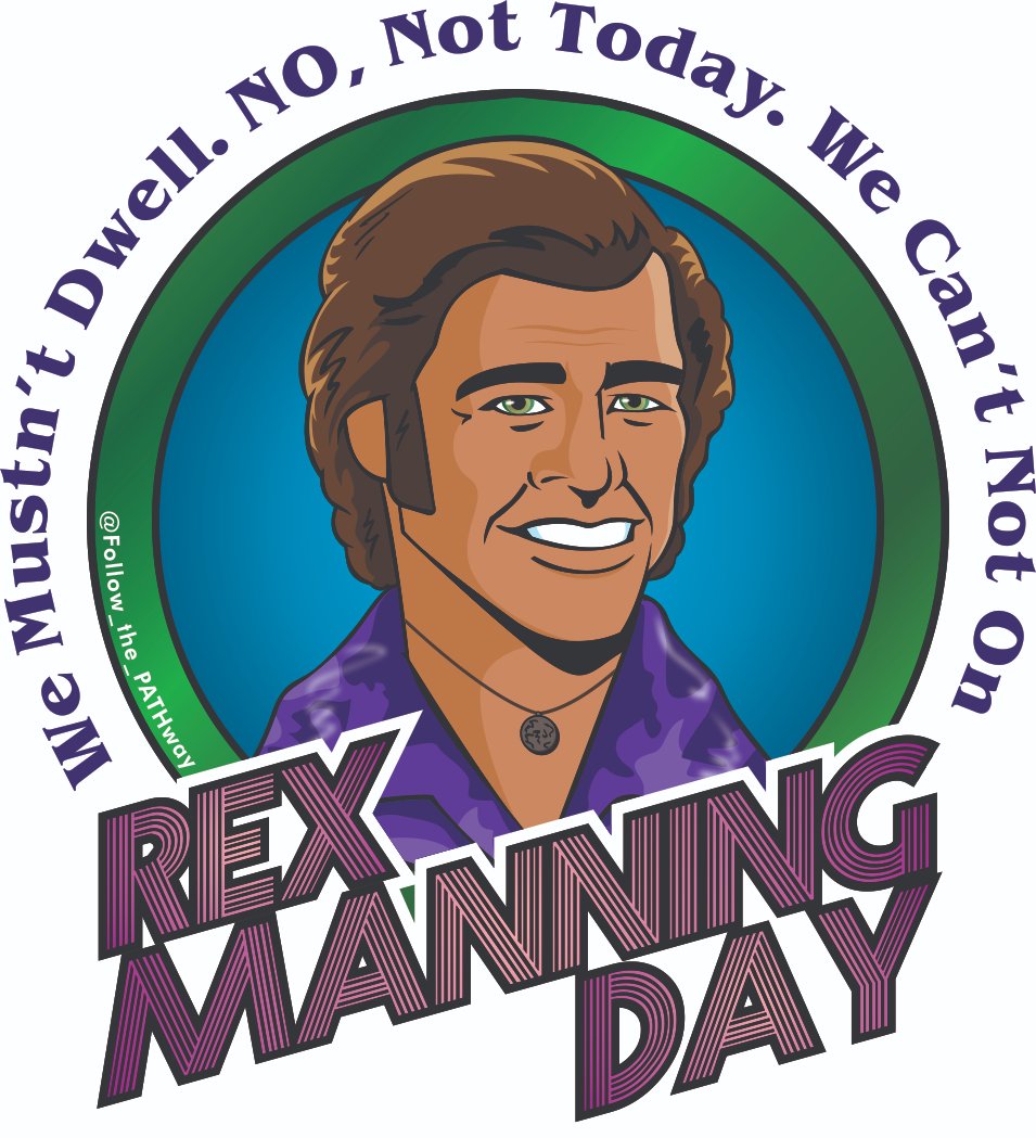Greenlantern999's tweet photo. We mustn't dwell, no not today. We can't, not on Rex Manning Day! https://t.co/KANWVbvLVB