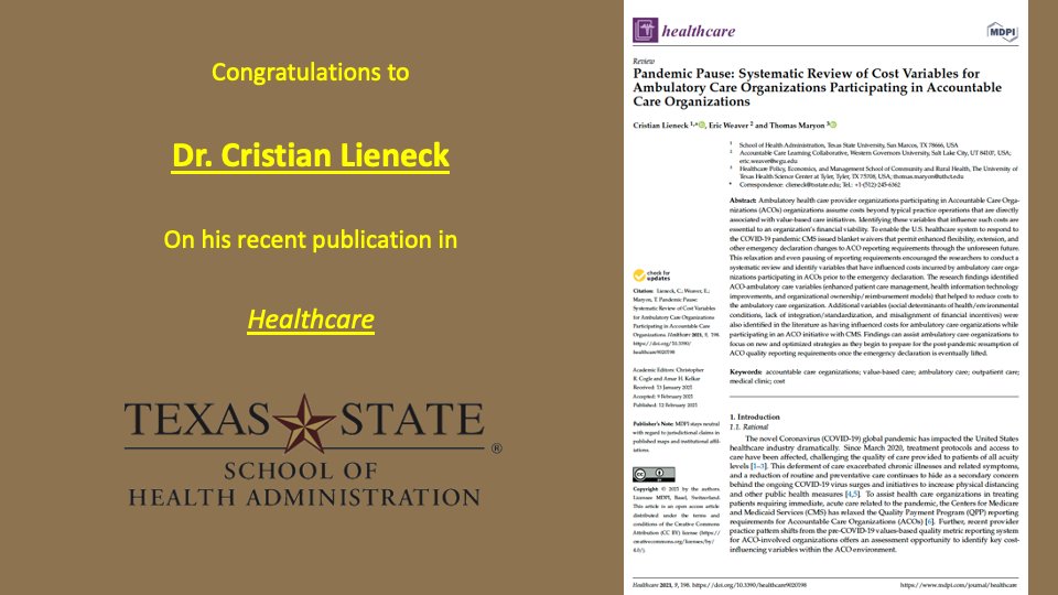 Congratulations to Dr. Lieneck on his newest publication in Healthcare!  #txst #txstsoha