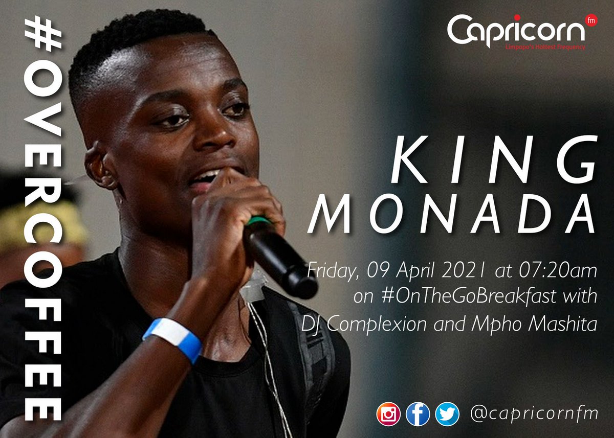 CapricornFM's tweet photo. #OverCoffee | @Mpho_Mashita and @DjComplexion are joined by the real #Moreki, @KingMonada📢
Set a reminder, make sure your cup of coffee☕️ is hot enough and tune in to #OnTheGoBreakfast https://t.co/rHjdcisOZO