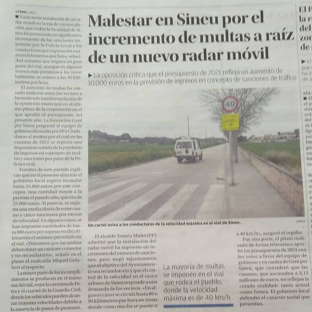 Notícia 2.
Segons els pressupostos, es fa comptes recaptar 12000€ en multes. Consideram que les multes han de tenir un afany corrector i mai recaudatori. Preveure un increment tan alt, no és afany corrector.