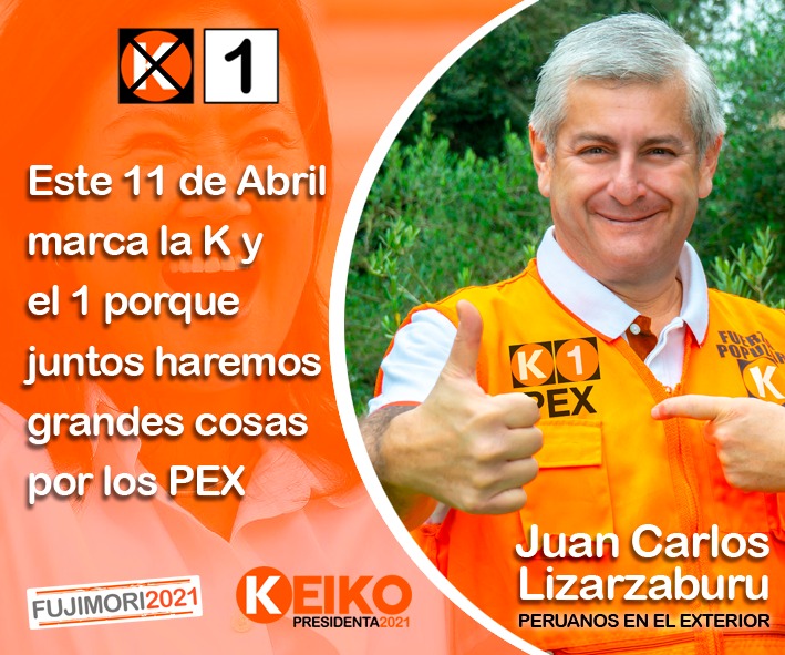 LizarzaburuJuan's tweet photo. 11 de abril marca la “K” y escribe el 1. @KeikoFujimori presidenta y Juan Carlos Lizarzaburu congresista por los PEX. Juntos por el desarrollo
#yomequedoencasa #quedateencasa #rescate2021 #keiko #peruvians #ceviche #politicaspublicas #peruvianstyle #pex #peruanosenelextranjero https://t.co/m6YcxDY8AR