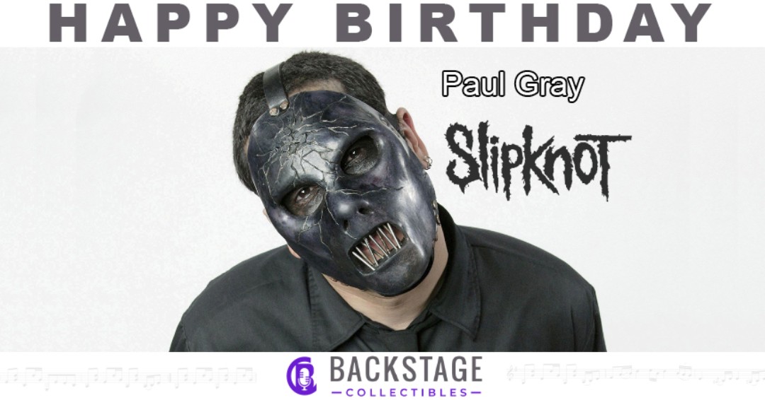 Happy birthday to Slipknot\s original bassist, Paul Gray!    