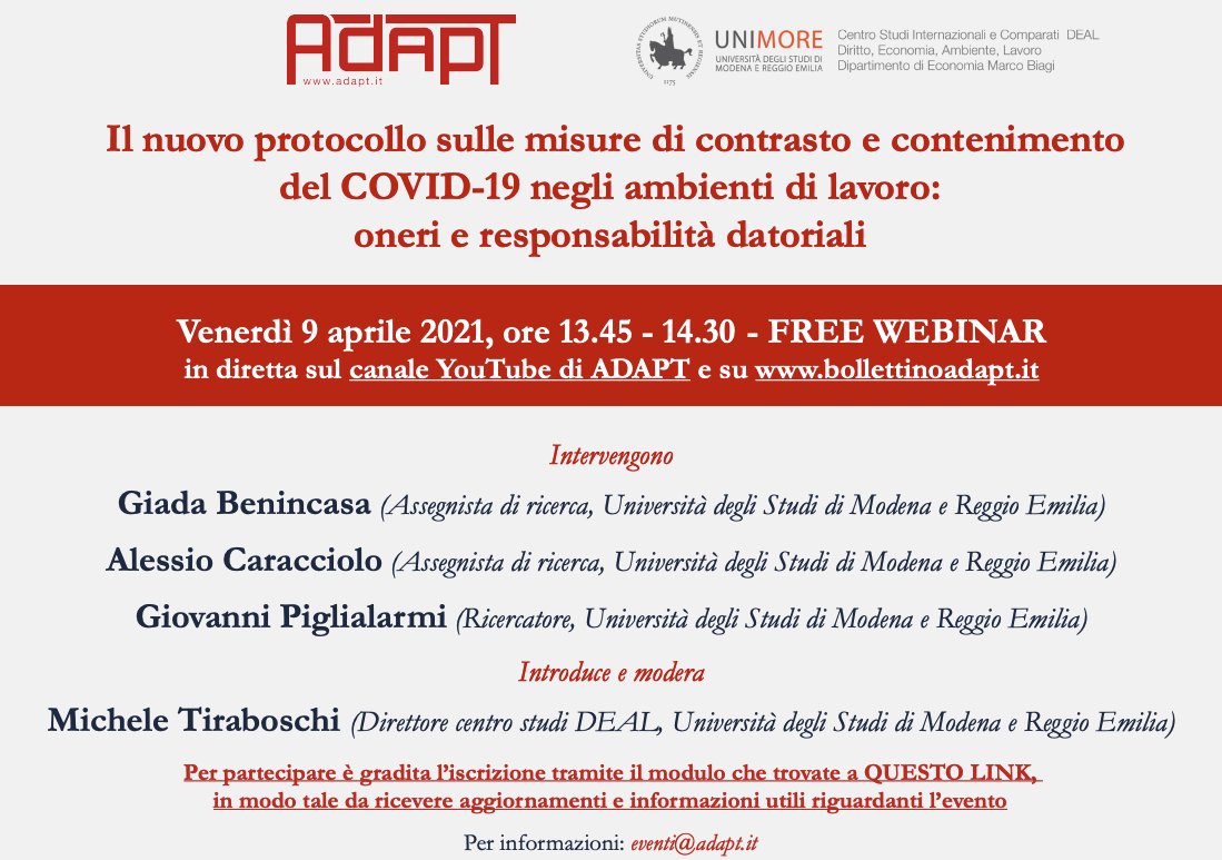 "Il nuovo protocollo sulle misure di contrasto e contenimento del COVID-19 negli ambienti di lavoro: oneri e responsabilità datoriali". 

Domani alle 13.45 il webinar gratuito <a href="/adaptland/">ADAPTLAND</a>. 

Potete iscrivervi qui:
bollettinoadapt.it/9-aprile-2021-…