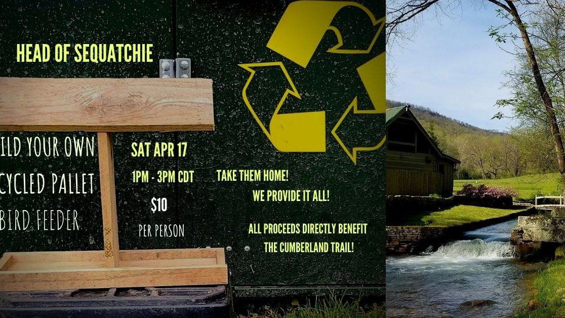 Join Ranger Dalton at the Head of Sequatchie to build and keep your very own recycled pallet bird feeder on Saturday April 17th!

Cost is $10 per person but all proceeds directly benefit the CT. Directions and Registration Here!: tnstateparks.com/parks/event_de…
