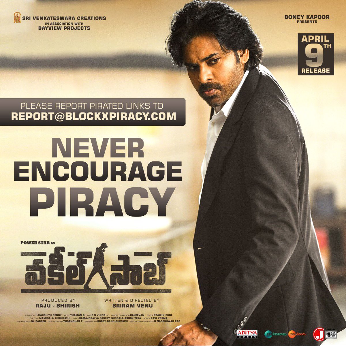 SVC_official's tweet photo. SAY NO TO PIRACY!! 

Please Report piracy links to
report@blockxpiracy.com

@PawanKalyan #SriramVenu @shrutihaasan @i_nivethathomas @yoursanjali @AnanyaNagalla @SVC_official @MusicThaman @bayviewprojoffl @BoneyKapoor @adityamusic

#VakeelSaabFromTomorrow https://t.co/0dshSTP9YZ