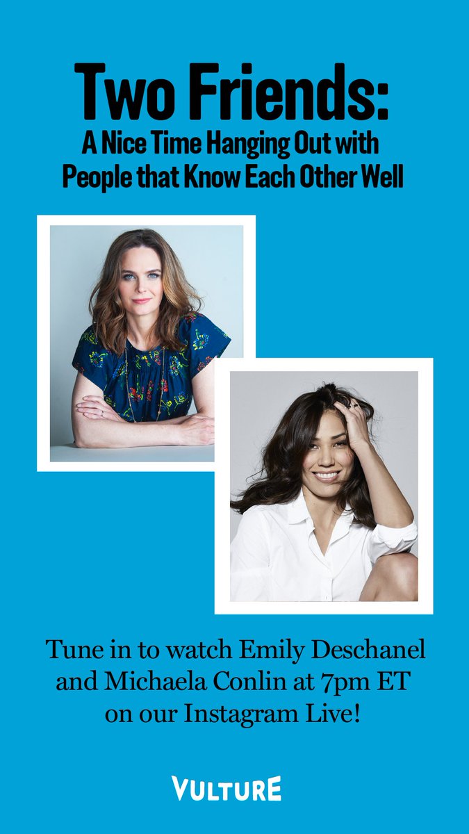 Vulture (@vulture) on Twitter photo 🗣 Bones fans! Tune into our Instagram Live tonight with <a href="/emilydeschanel/">Emily Deschanel</a> and <a href="/michaelaconlin/">Michaela Conlin</a>. Follow us here so you don't miss it: vult.re/39Vri5r 🗣 Bones fans! Tune into our Instagram Live tonight with <a href="/emilydeschanel/">Emily Deschanel</a> and <a href="/michaelaconlin/">Michaela Conlin</a>. Follow us here so you don't miss it: vult.re/39Vri5r