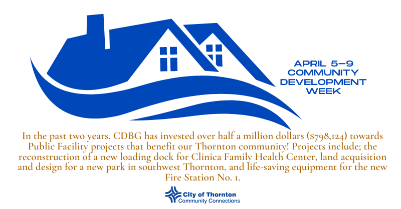 CityofThornton's tweet photo. In the past two years, #CDBG has invested over half a million dollars ($798,124) towards Public Facility projects that benefit our #Thornton community! #CDBGworks #CDWeek2021 https://t.co/f1J3KhHOsT