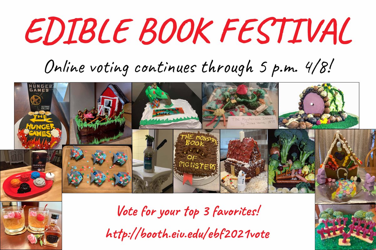 BoothLibrary's tweet photo. Today is the last day to vote in our Edible Book Festival! Choose your top three favorites on our online ballot before 5 p.m.! https://t.co/tm7GM6mr3X @LumpkinCollege @fdic_eiu @boothreference @EIU_CSI @EIUCHHS #eiulaso @eiu https://t.co/fKnkrlKOeI