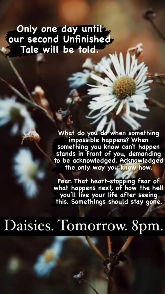 Nine_knocks's tweet image. Daisies - the second in our monologue series, The Unfinished Tales, releases tomorrow at 8pm. Join us for a ghost story all about what can happen when those we’ve lost, come back. #horrortheatre #theatre #ghoststory #ghosts #performance #show #fringetheatre #monologue #acting