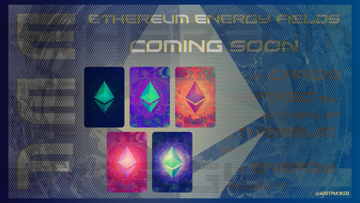 abstrucked's tweet photo. 🔥🔥🔥 SOON SOON SOON 🔥🔥🔥
EEF - ETHEREUM ENERGY FIELDS
#EEFs are inspired by the discovery of #Ethereum and the energy around it.
OVER 100 CARDS released soon
*** Each card has different attributes as
ENERGY
KNOWLEDGE
PERCEPTION
#NFT #cryptoart #nftart #Crypto https://t.co/EZZn977PF3
