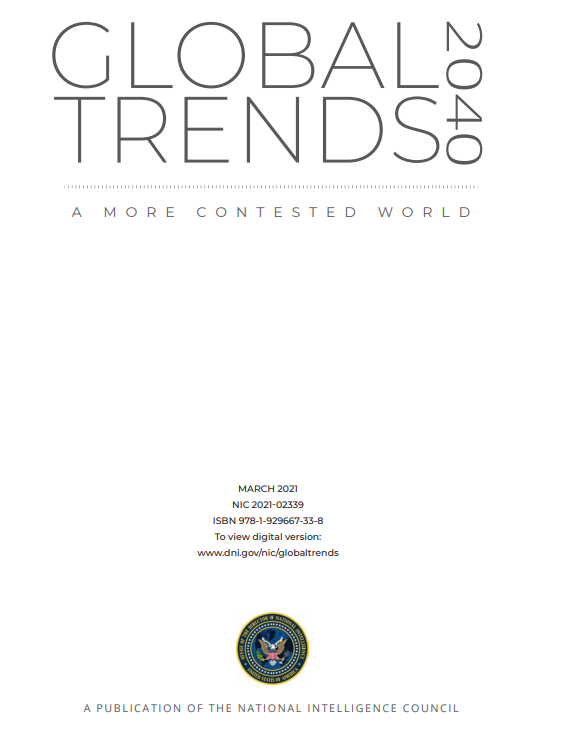 The National Intelligence Council NIC released its 2040 forecast, which will guide  #Biden Admin. It begins noting how radically  #COVI19 has shaken the world:"Are the disruptions temporary or could the pandemic unleash new forces to shape the future?"MORE https://www.dni.gov/files/ODNI/documents/assessments/GlobalTrends_2040.pdf