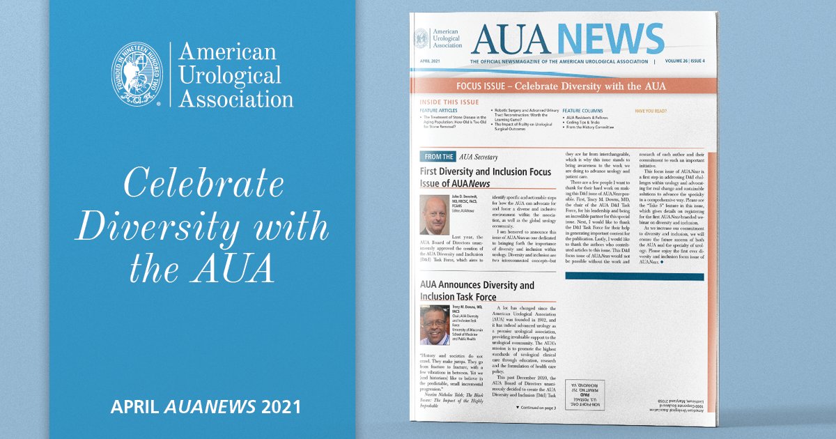 The April issue is the first ever Diversity and Inclusion Focus Issue of AUA News!

Read the issue here: bit.ly/31TUJjN
