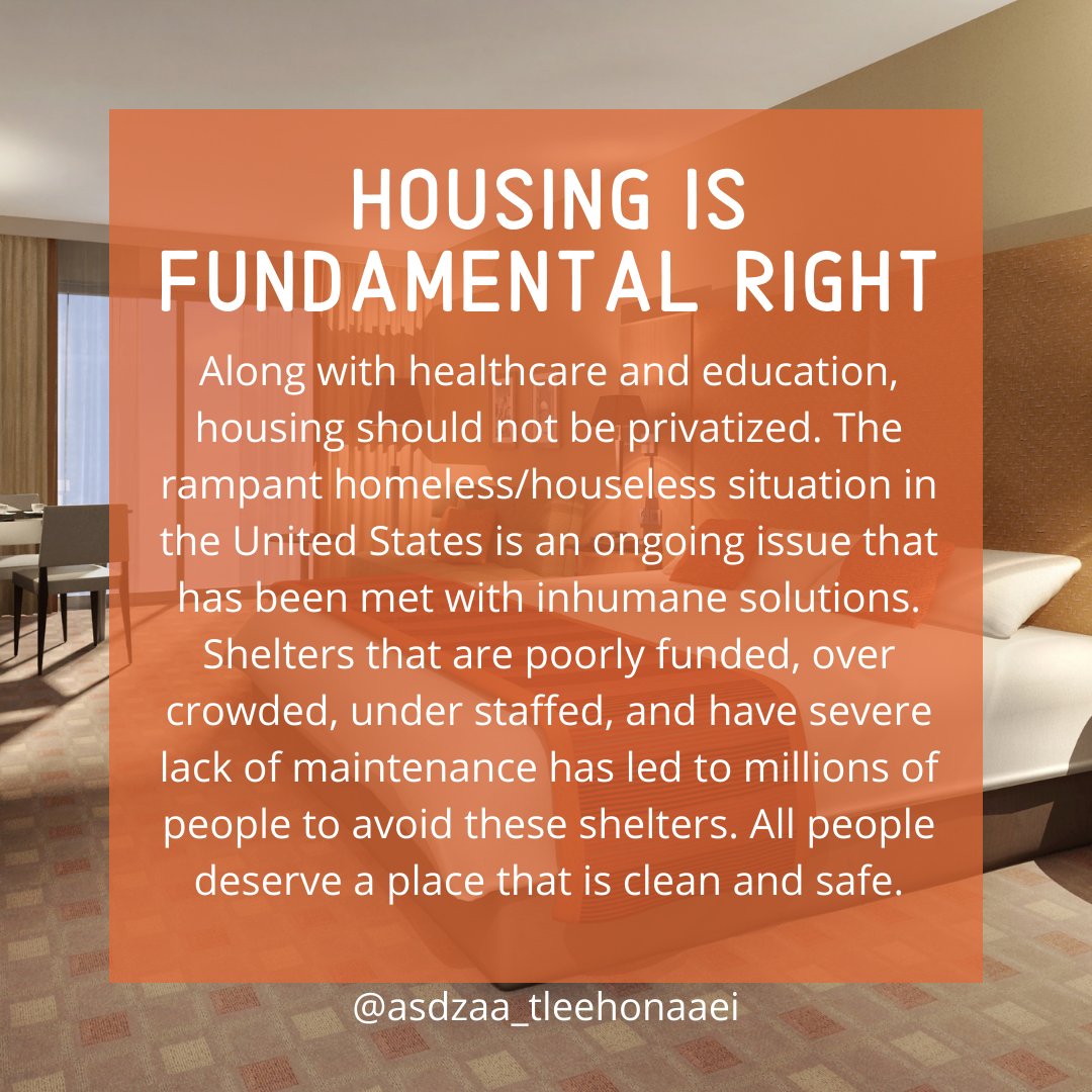 Housing is fundamental rightAlong with healthcare and education, housing should not be privatized. The rampant homeless/houseless situation in the United States is an ongoing issue that has been met with inhumane solutions. Shelters that are poorly... (cont on this thread)