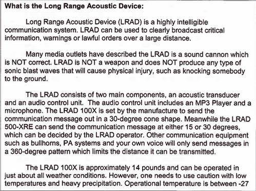 NYPD's SRG Field Force Modules has a section where the NYPD tries to front like the LRAD is just a "communication system" & "NOT a weapon" since the LRAD "does NOT produce any type of sonic blast waves that will cause physical injury, such as knocking somebody to the ground."