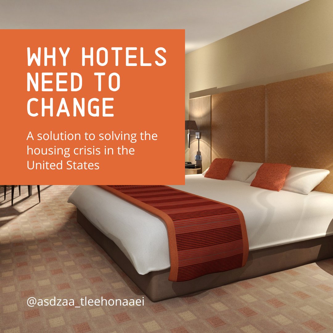 Why Hotels Need to changeA solution to solving the housing crisis in the United StatesA thread