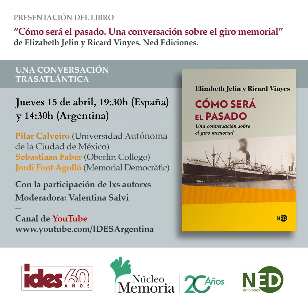 ned_ed's tweet photo. 👥 Una conversación trasatlántica para presentar: «Cómo será el pasado» de Ricard Vinyes y Elizabeth Jelin.
🗓️ 15 de abril
⏰ 19:30h (Esp) | 14:30h (Arg)
➡️ YouTube @idesargentina
▶️ FB live #NEDediciones
📙 Ya en librerías y en ebook: https://t.co/oA2Lc7PcVJ https://t.co/e5uCX9nXEJ