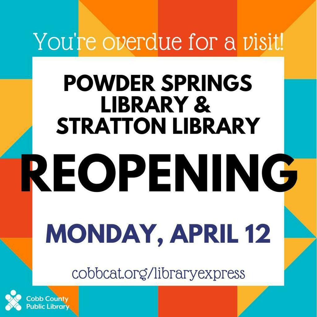 cobblibrary's tweet photo. We have more good news: #PowderSpringsLibrary and #StrattonLibrary are reopening for limited service on Monday, April 12! Both branches will continue to offer Curbside Hold Pickup as well.
.
For more information, please visit https://t.co/TnM8ujl3Df
.… https://t.co/VqIsuTK2xy https://t.co/Kt16n4SvxM