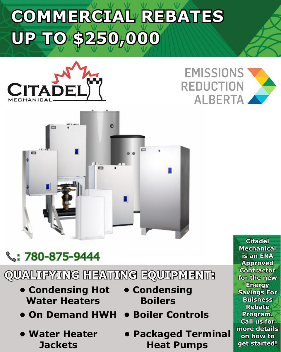 CitadelMechLtd's tweet photo. Alberta Business Owner? Thinking it’s time for some heating upgrades? Well now is the time! Take advantage of the new ERA Rebate Program. Call us today for all the details! https://t.co/KMNXt0EpyJ