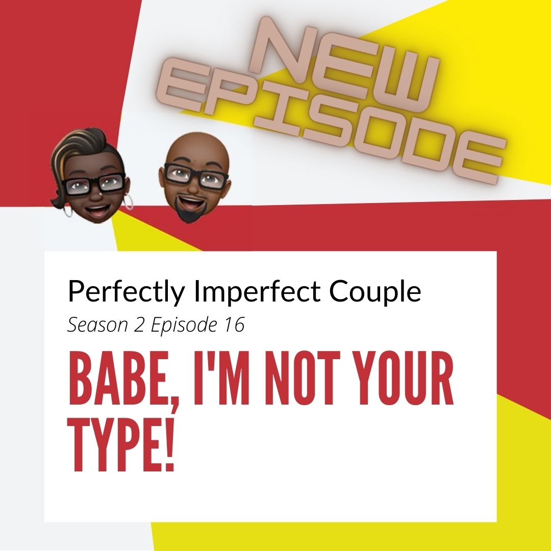 PrfctlyImprfect's tweet photo. This week D &amp; T discuss a topic that they touched on last week.  What is your type? Is your significant other your “type”?  Is that even a thing? 

They also hit you with the hot topics! 

Join them as they talk about being Perfectly Imperfect.  ✊🏾
https://t.co/NgGwmGome7 https://t.co/R4VKQxTmUv