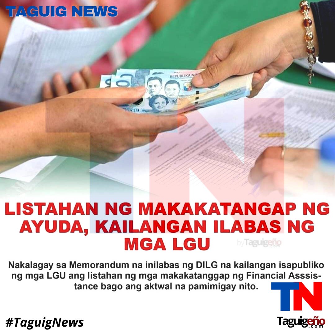 TaguigNews's tweet photo. LISTAHAN NG MAKAKATANGAP NG AYUDA, KAILANGAN ILABAS NG MGA LGU

Nakalagay sa Memorandum na inilabas ng DILG na kailangan isapubliko ng mga LGU ang listahan ng mga makakatanggap ng Financial Asssistance bago ang aktwal na pamimigay nito.

https://t.co/pPVhjZS7Dp

#TaguigNews https://t.co/xxOr8t0Fq1