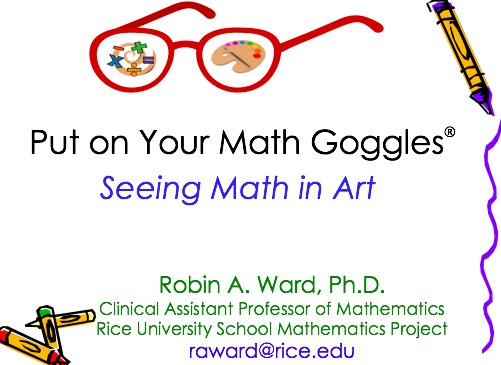 mathgoggles's tweet photo. Can't wait to ask the Katy Math Circle to put on their "math goggles" and see math in art! #mathgoggles #RUSMP https://t.co/IOPn4uZfEO