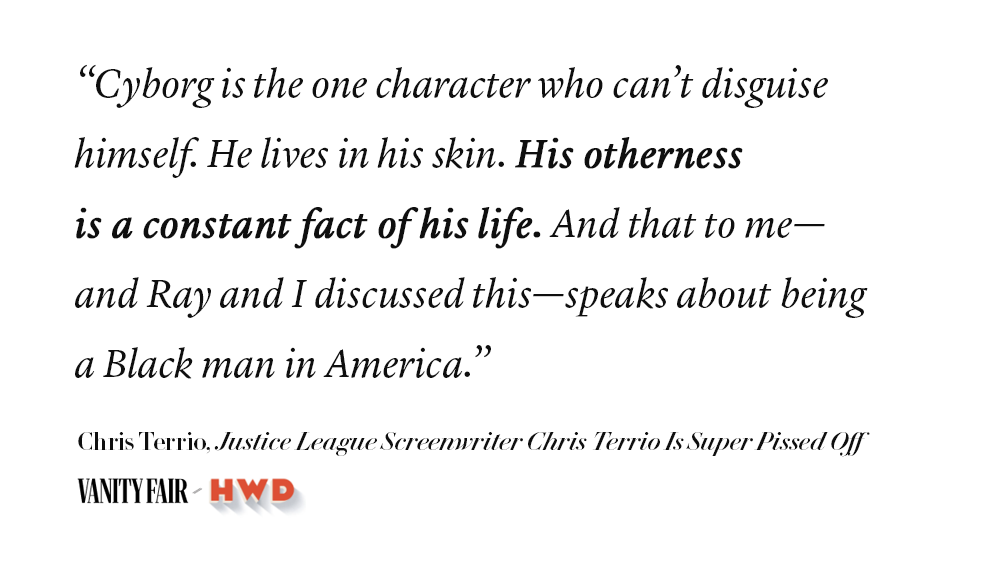 One casualty of Joss Whedon’s version of  #JusticeLeague?  @Ray8Fisher’s tragic hero Cyborg, whom Terrio said he had crafted in close collaboration with the actor.