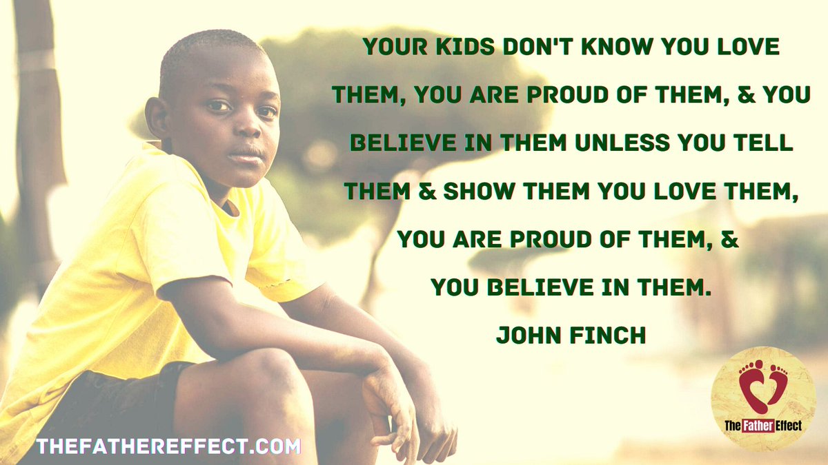 Integrated_ICT's tweet photo. @johnpfinch Your kids don't know you love them, you are proud of them, &amp; you believe in them unless you tell them &amp; show them you love them, you are proud of them, &amp; you believe in them. #TheFatherEffect #YourLifeIsYourLegacy https://t.co/jKhJHfoHvo https://t.co/z9tE98I3Kb