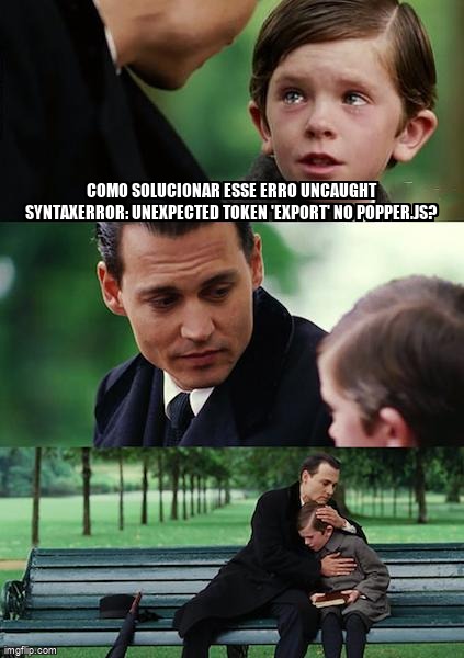 Meme Overflow on Twitter: "Como solucionar esse erro Uncaught SyntaxError: Unexpected token 'export' no Popper.js? https://t.co/ZFfoxU8UqG #popperjs #bootstrap4 #aspdotnetmvc #javascript #twitterbootstrap https://t.co/bC4znq6KvO" / Twitter Meme Overflow on Twitter: "Como solucionar esse erro Uncaught SyntaxError: Unexpected token 'export' no Popper.js? https://t.co/ZFfoxU8UqG #popperjs #bootstrap4 #aspdotnetmvc #javascript #twitterbootstrap https://t.co/bC4znq6KvO" / Twitter