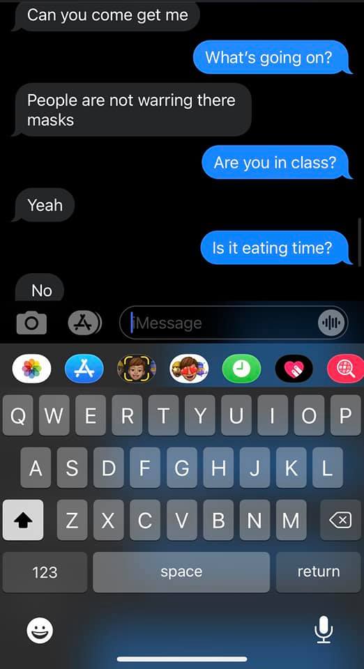 A text msg between a mom &amp; her gr. 5 child.  "My daughter has a ministry of education special needs designation for “serious mental illness”. BH keeps saying kids need to be in school for their mental health. Yet my child feels worse at school due to inadequate safety protocols.