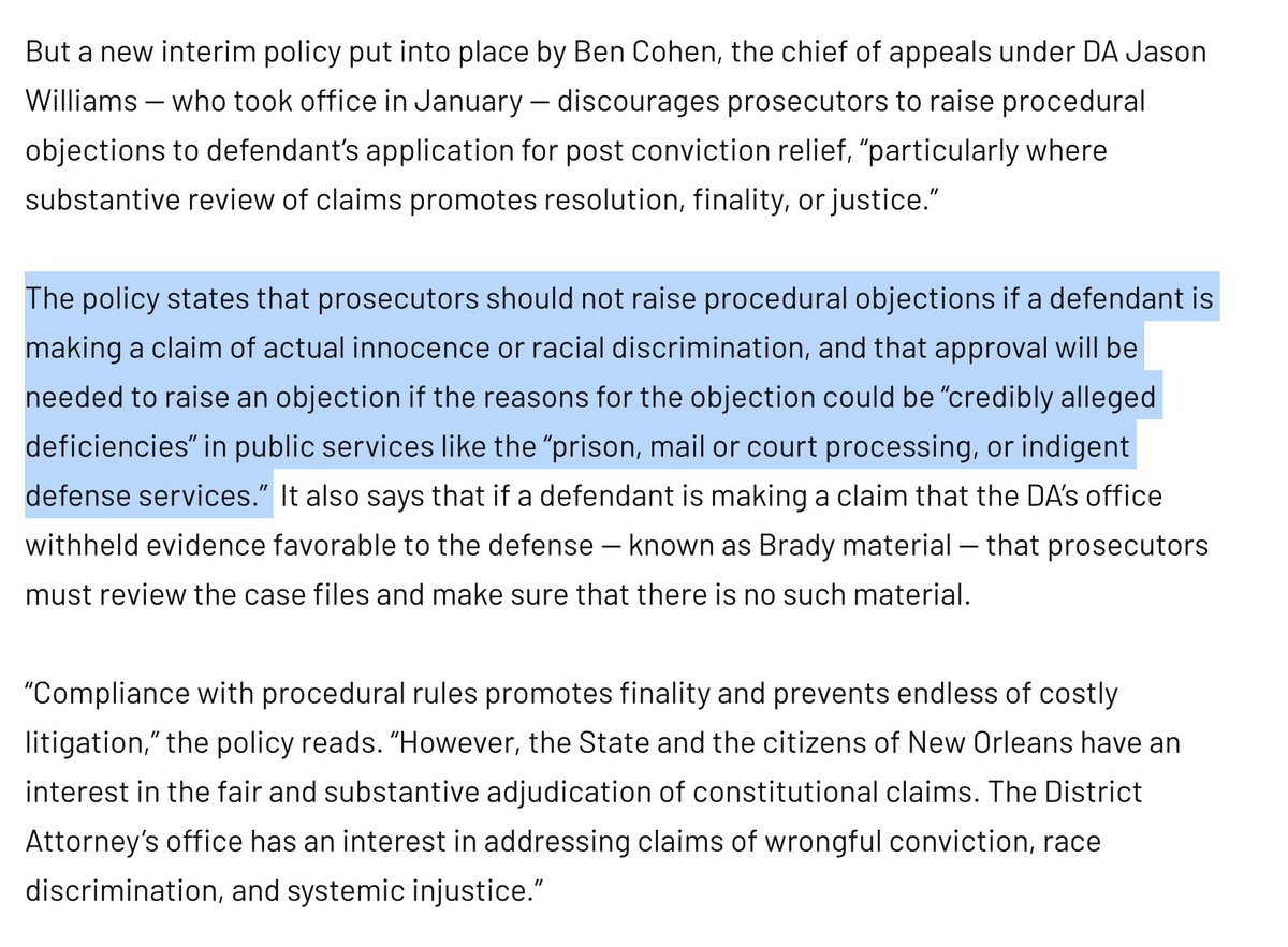 4. But check out this new policy from New Orleans DA Jason Williams. It takes progressive prosecution to a new level. It essentially says prosecutors will no longer hide behind procedural objections when other important values are at stake – innocence, racism, system failures.