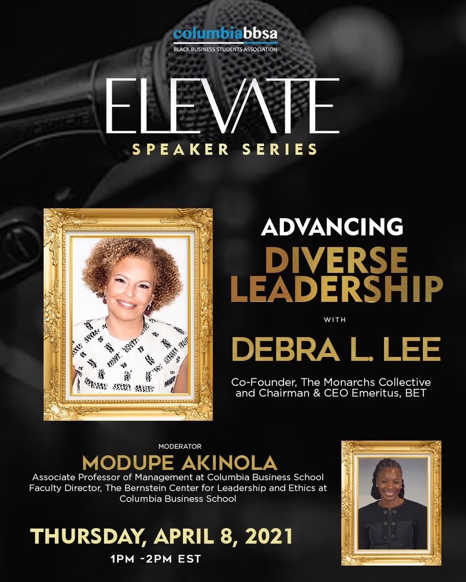 MauritaColey's tweet photo. .@ColumbiaBBSA 39th #cbselevate extraordinary speaker series w/ @IamDebraLee co-founder of @MonarchsCollect, chair/CEO emeritus of @BET w/ @ProfAkinola on “Advancing Diverse Leadership!” I loved convo on #ESG #Blackwealth #board #diversitymatters! https://t.co/YuwIINhkHN https://t.co/0EKsKrtSzb
