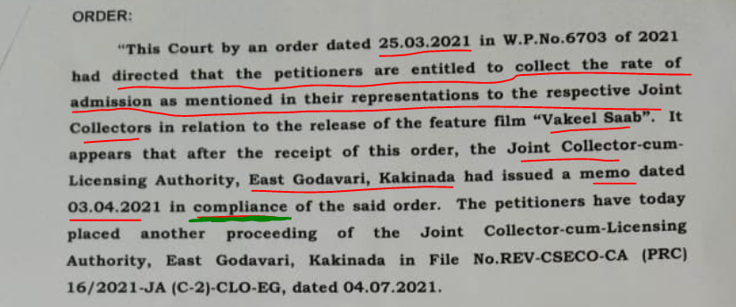 March 25 2021: HC allows Hike by Theaters (Writ Petition 6703 of 2021)April 3 2021 : Collector East Godavari Passed order allowing Price Hike April 4 2021(typo in the order as 04.07.2021) : Another Order Passed by Joint Collector East Godavari to cancel April 3rd Order3/4