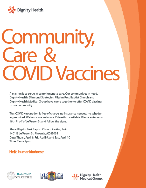 tempechamber's tweet photo. Head to Pilgrim Rest Baptist Church in Phoenix today through Saturday, 7am - 2pm to get your COVID-19 vaccine, thanks to @DignityHealthAZ. No need to schedule, walk-ups and drive-thru available! https://t.co/6hXkt5YsYB