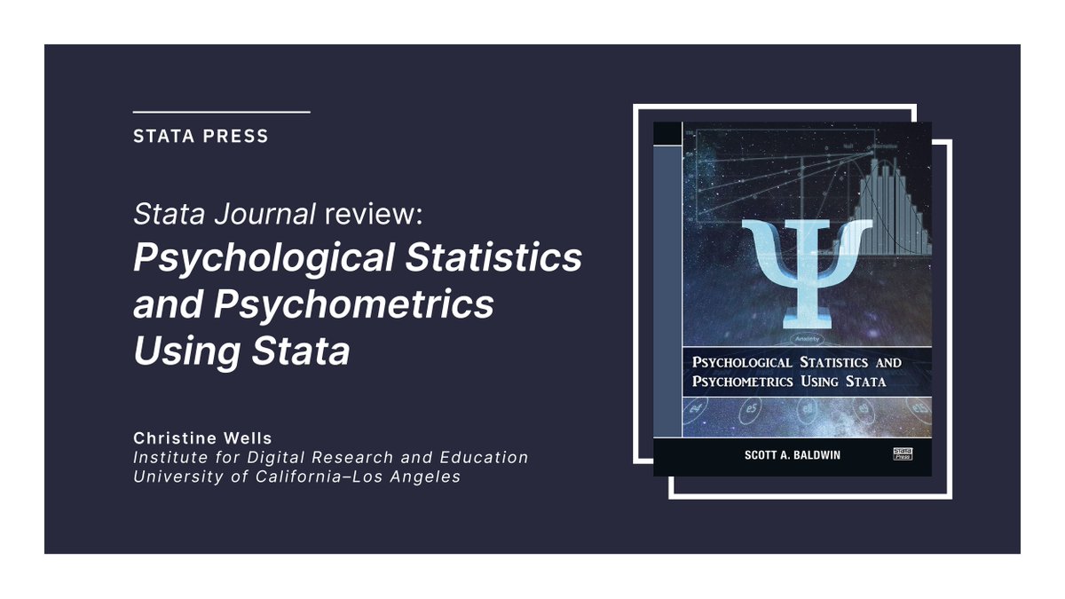 Stata's tweet photo. Take a look at this #StataJournal review by Christine Wells on the #StataPress book “Psychological Statistics and Psychometrics Using Stata” and see why she says this book deserves a prime spot on the shelf of most data analysts. https://t.co/DkiUIc6day https://t.co/bhXucmgkUg